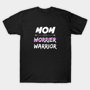 Mom Warrior T-Shirt